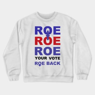 ROE BACK Crewneck Sweatshirt